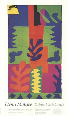 アート・デザイン・音楽 matisse paper cutouts Henri Matisse Paper Cut Outs Detroit Institute of Arts Poster