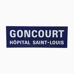 Goncourt Hospital Saint Louis Sign
