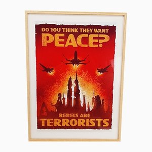 Ficción vintage ¿Crees que quieren la paz? Los rebeldes son terroristas. Póster publicitario de Star Wars