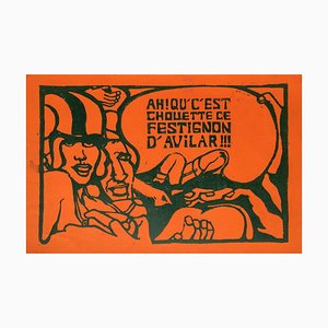Collectif, Politique Ah! Qu'c'est Chouette Ce Festignon D'avilar, 1968, Linoleografia su carta Canson