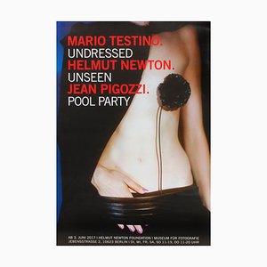 Mario Testino, Helmut Newton & Jean Pigozzi Undressed Unseen Pool Party Ausstellungsplakat