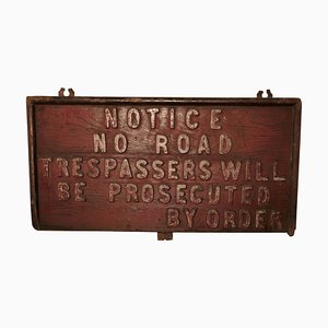 19th Century Rustic English Private Land Owners Trespassers Sign, 1880s