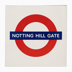 Insegna smaltata della stazione della metropolitana di Notting Hill Gate, XX secolo, anni '70