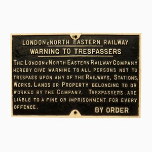 Railway Trespass Warning Sign London and North Eastern Railway, 1920s