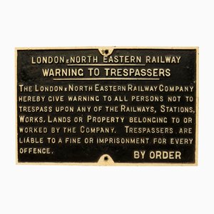 Señal de advertencia de entrada ilegal en las vías férreas de Londres y del noreste, años 20