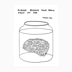 David Shrigley, retire su cerebro de mi frasco, 2020