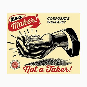 Shepard Fairey (Obey), Corporate Welfare, 2015, Silkscreen