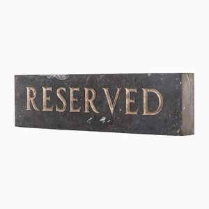 Enseigne Réservée Antique en Ardoise Gravée à la Main