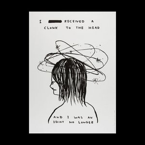 David Shrigley, I Received a Clonk to the Head, 2022, Paper