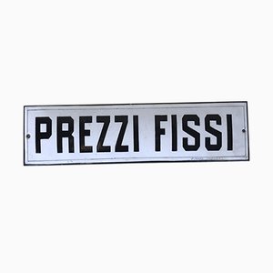 Italian Curved Enamel Metal Prezzi Fissi Fixed Prices Sign, 1930s