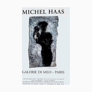 Michel Haas - Vintage Ausstellungsplakat Galerie Di Meo - 2004 2004