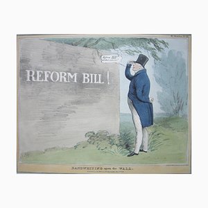 Écriture sur le mur - Reform Bill! Lithographie par J. Doyle - 1831 1831