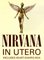 Affiche Promotionnelle Nirvana In Utero Original UK Bus Stop, 1993 1