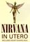 Nirvana In Utero Original UK Bushaltestelle Werbeplakat, 1993 1