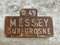 Vintage French Place Name Sign Messey-Sur-Grosne, Image 1