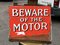 Beware of the Motor Sign in Enamel 3