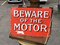 Beware of the Motor Sign in Enamel 2