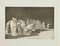 Francisco Goya, So El Sayal, Hay Al, Etching, 1904 1