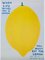 David Shrigley, When Life Gives You A Lemon, Impression lithographique 1