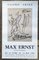 Max Ernst, Graphic Works, 1989-1990, Poster Print 1