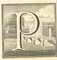 Luigi Vanvitelli, Letter of the Alphabet P, Etching, 18th Century 1