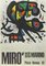 After Joan Miró, Ausstellungsplakat, Foto-Offset, 1971 1