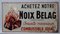 Placa publicitaria Noix Belag, años 50, Imagen 1