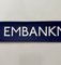Ultra Embankment Blue and White Cartridge Paper London Underground Sign, 1970s 3
