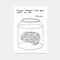 David Shrigley, Please Remove Your Brain from My Jar, 2020, Lithograph Poster, Framed 2