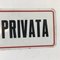 Strada Privata Sign, 1970s 4