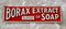 Antiker Borax Extrakt aus Seifen Werbeschild 1