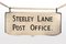 Steeley Lane Postamt Schild 10