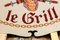 Vintage Le Grill Sign 4